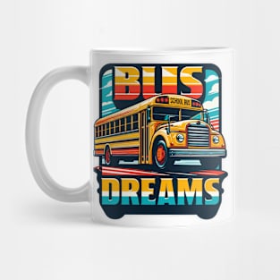 School Bus, Bus Dreams Mug